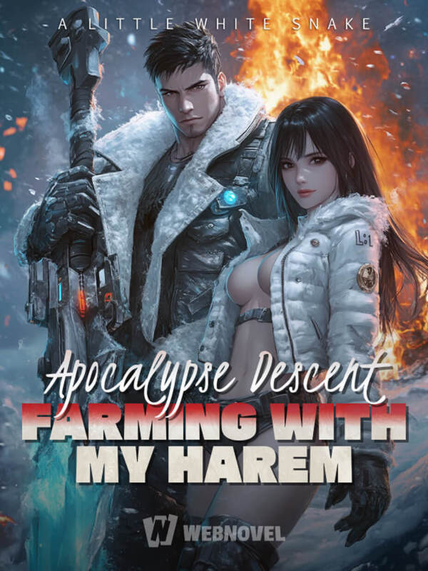 Apocalypse Descent: Farming with My Harem