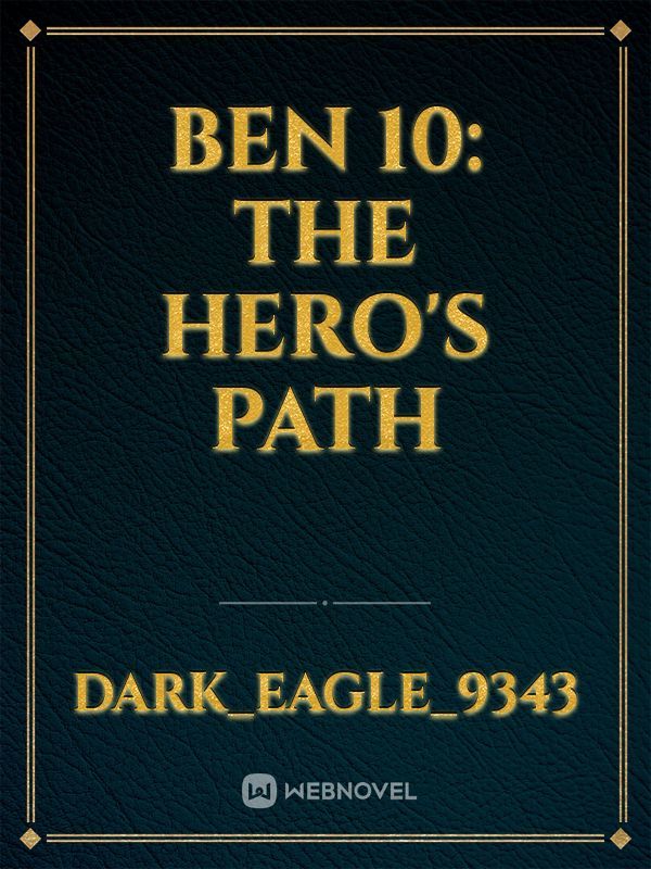 Ben 10: The Hero's Path