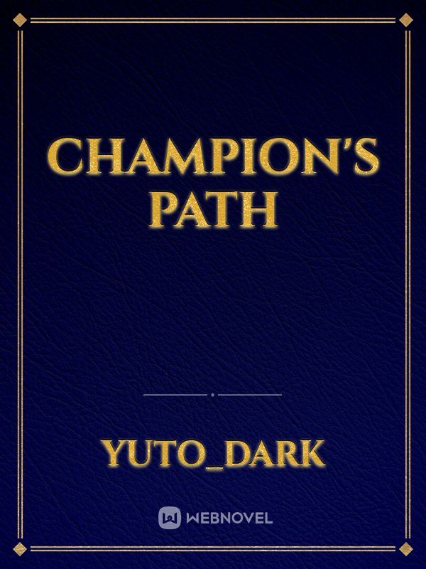 Champion's Path