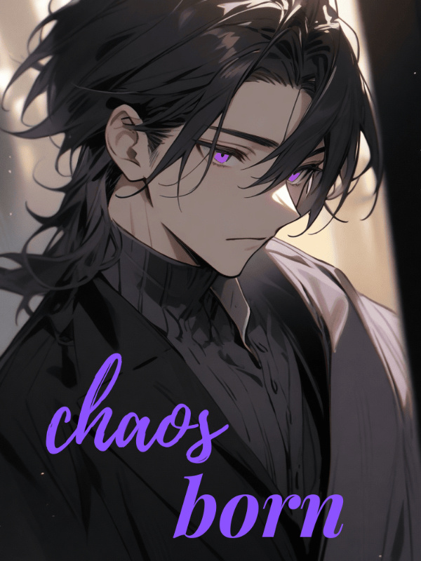 CHAOS BORN