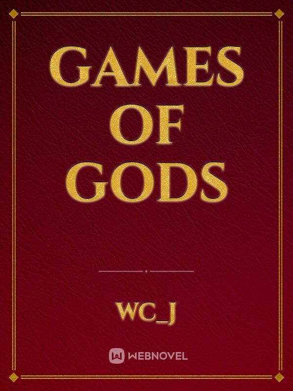 Games of Gods
