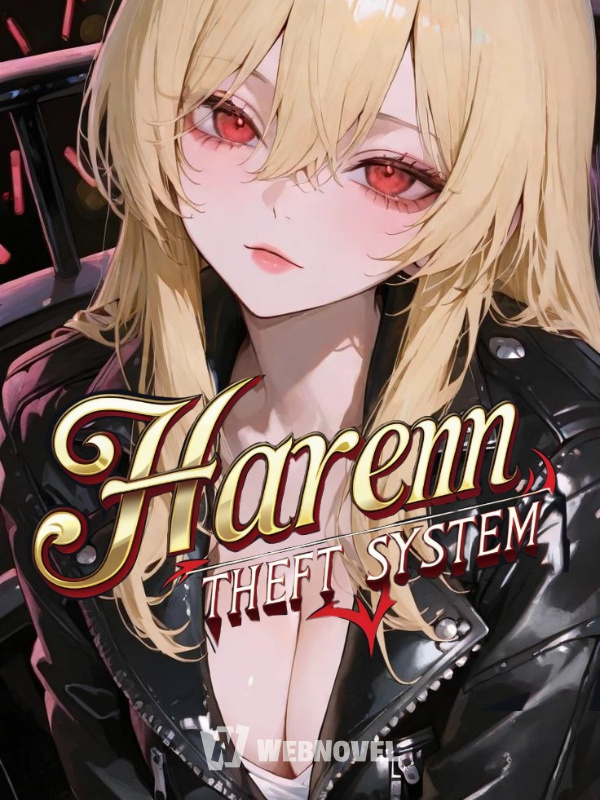 Harem Stealing System