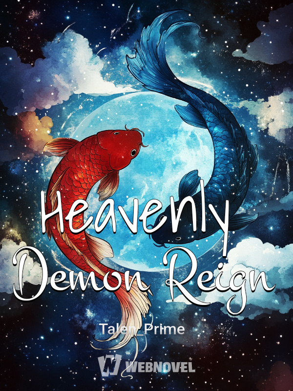 Heavenly Demon Reign