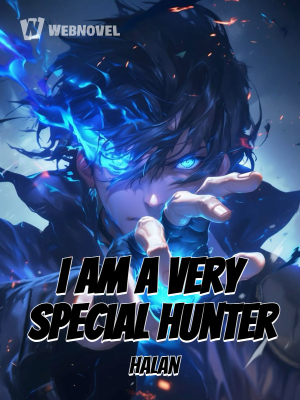I am a very special hunter