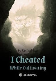I Cheated While Cultivating