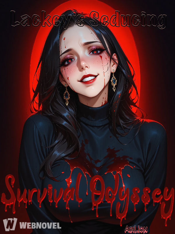 Lackey's Seducing Survival Odyssey