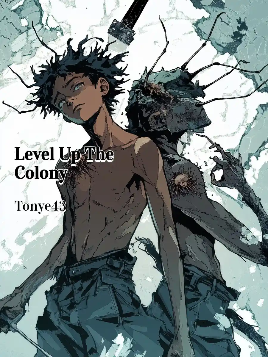 Level Up The Colony