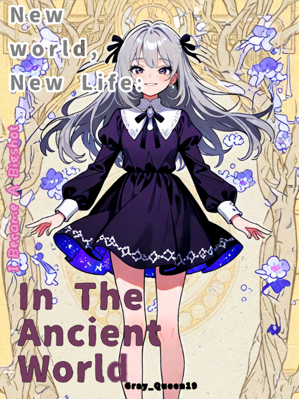 New World, New Life: I Became A Bigshot In The Ancient World