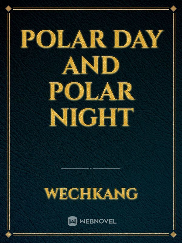 Polar Day And Polar Night