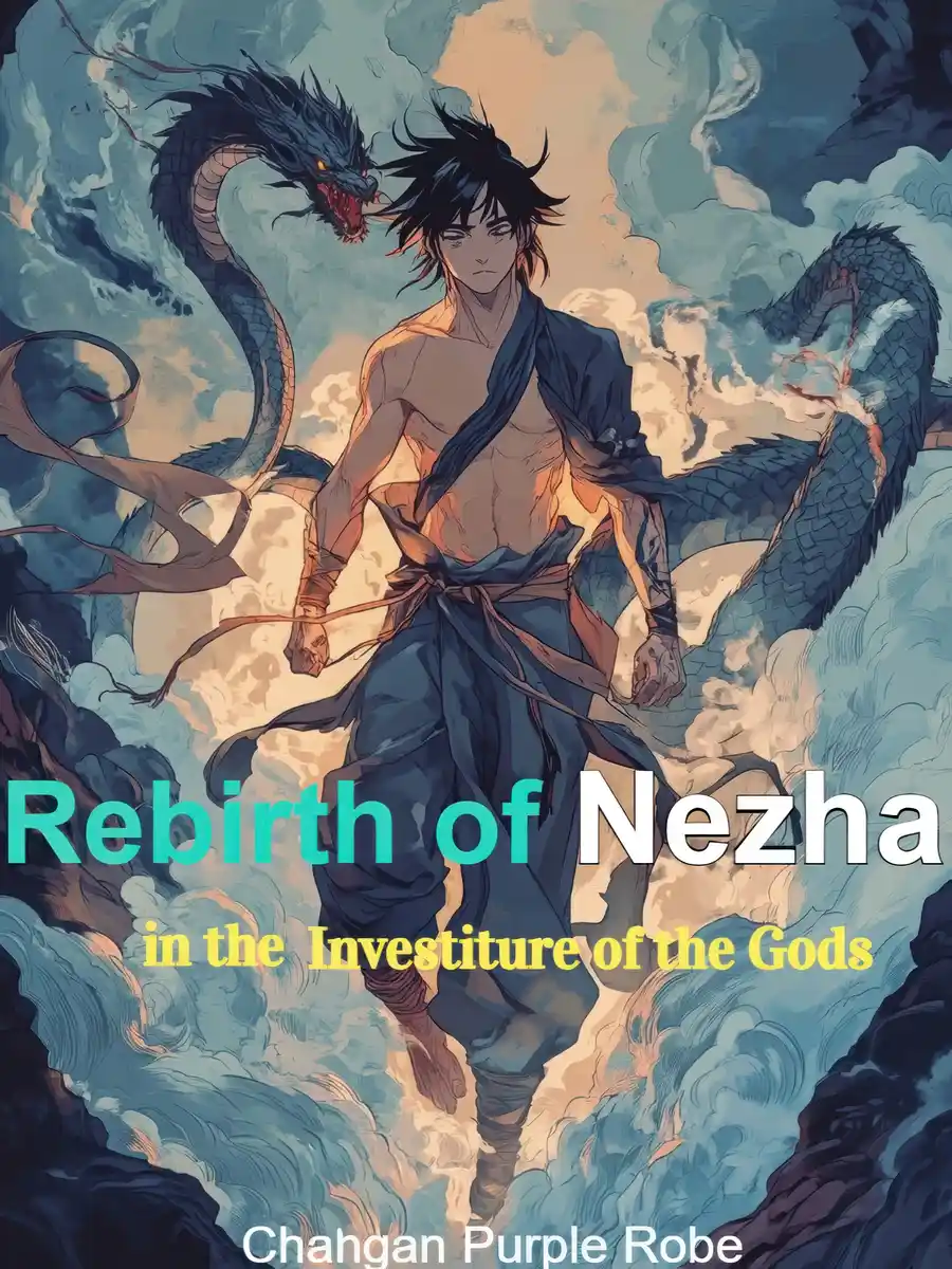 Rebirth of Nezha in the Investiture of the Gods