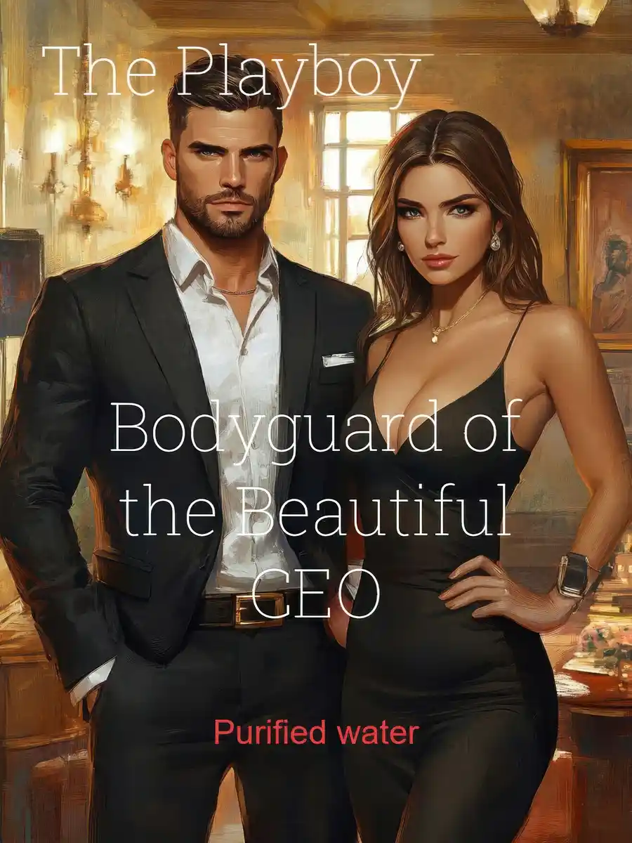 The Playboy Bodyguard of the Beautiful CEO