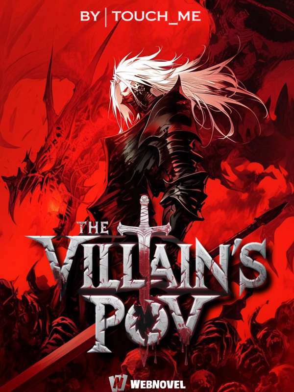 The Villain's PoV