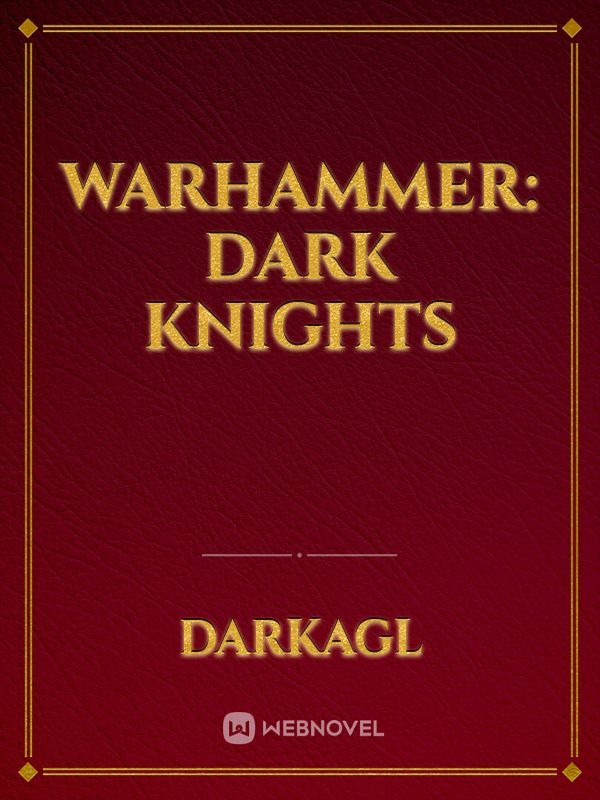 Warhammer: Dark Knights