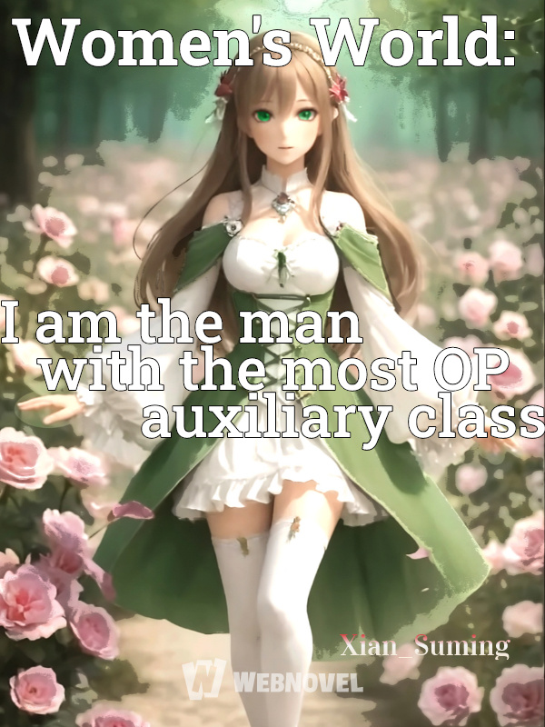 Women's World: I am the man with the most OP auxiliary class