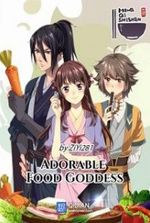 Adorable Food Goddess