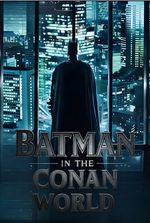 Batman in the Conan World