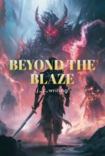 BEYOND THE BLAZE
