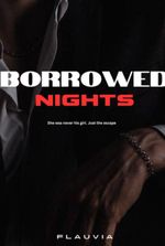 BORROWED NIGHTS