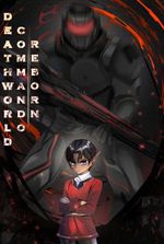 Deathworld Commando: Reborn