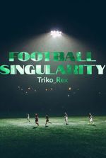 Football singularity