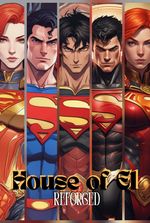 House of El: Reforged