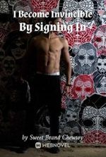 I Become Invincible By Signing In