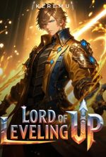 Lord Of Leveling Up: Transmigrated Into A Game