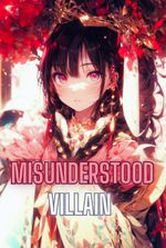 Misunderstood Villain: Heroines Mourn My Death