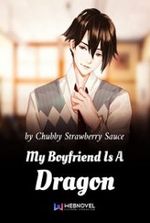 My Boyfriend Is A Dragon