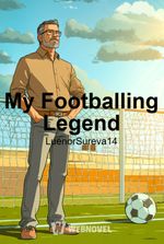 My Footballing Legend