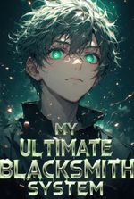 My Ultimate Blacksmith System