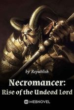 Necromancer: Rise of the Undead Lord