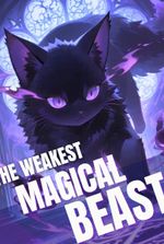 Reincarnated as the Weakest Magical Beast