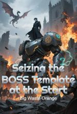 Seizing the BOSS Template at the Start