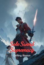Sole Sword Supremacy
