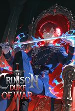 The Crimson Duke of War: Historian In Another World