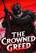 The Crowned Greed: Transmigrated into a Demonic Dragon