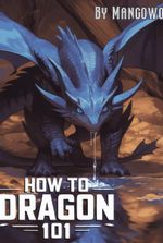 The Dragon Heir (A Monster Evolution/Progression LitRPG)