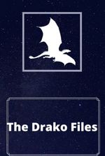 The Drako Files