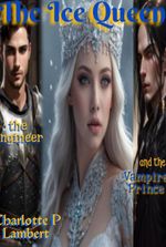 The Ice Queen, the Engineer and the Vampire Prince