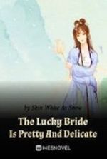 The Lucky Bride Is Pretty And Delicate