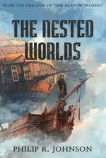 The Nested Worlds
