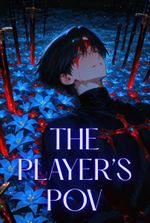 The Player's POV