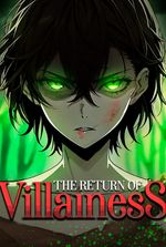 The return of villainess