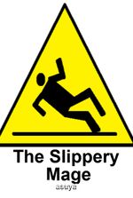 The Slippery Mage