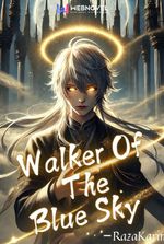 Walker Of The Blue Sky