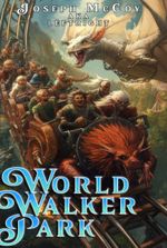 World Walker Park [Magical Amusement Park Base-Building]