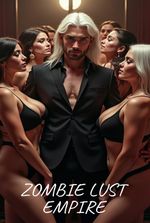 Zombie Lust Empire