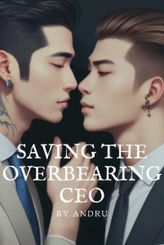 Saving the overbearing CEO
