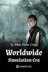 Worldwide Simulation Era